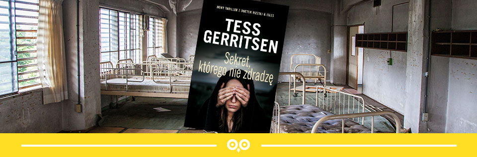 Sekret, którego nie zdradzę Tess Gerritsen