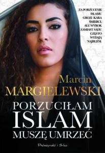 marcin margielewski porzuciłam islam