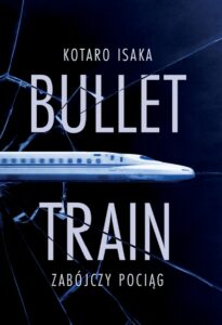 bullet train kotaro isaka